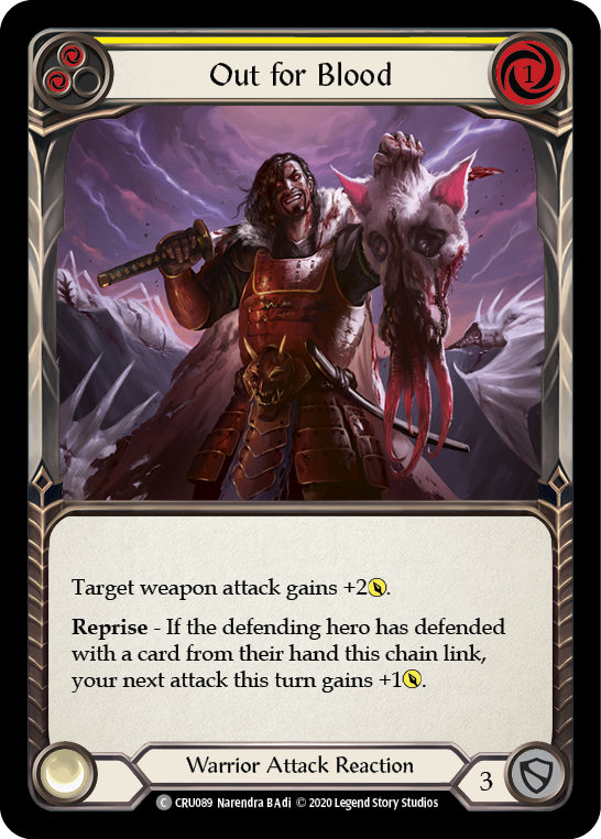 Out for Blood (Yellow) [CRU089] (Crucible of War)  1st Edition Rainbow Foil